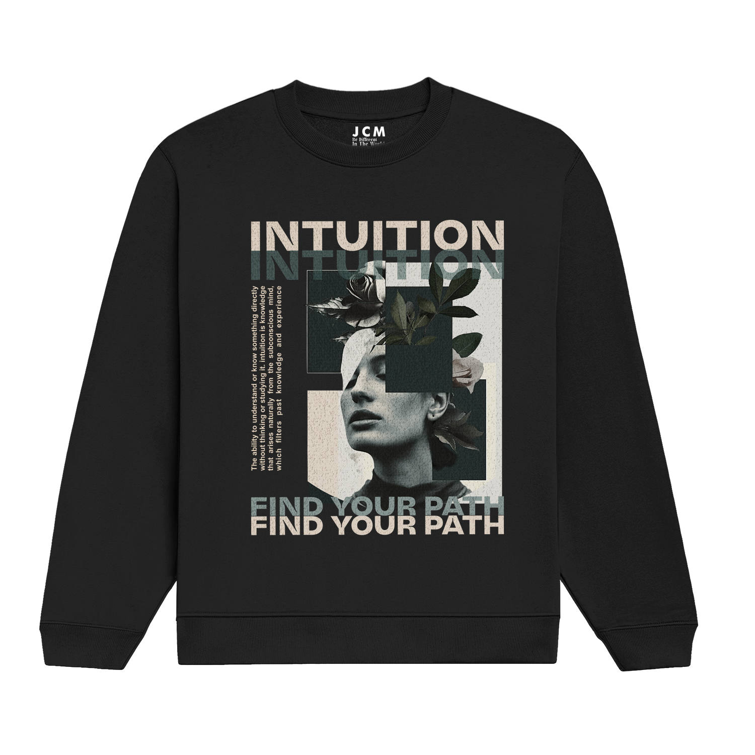 INTUTION SWEATSHIRT