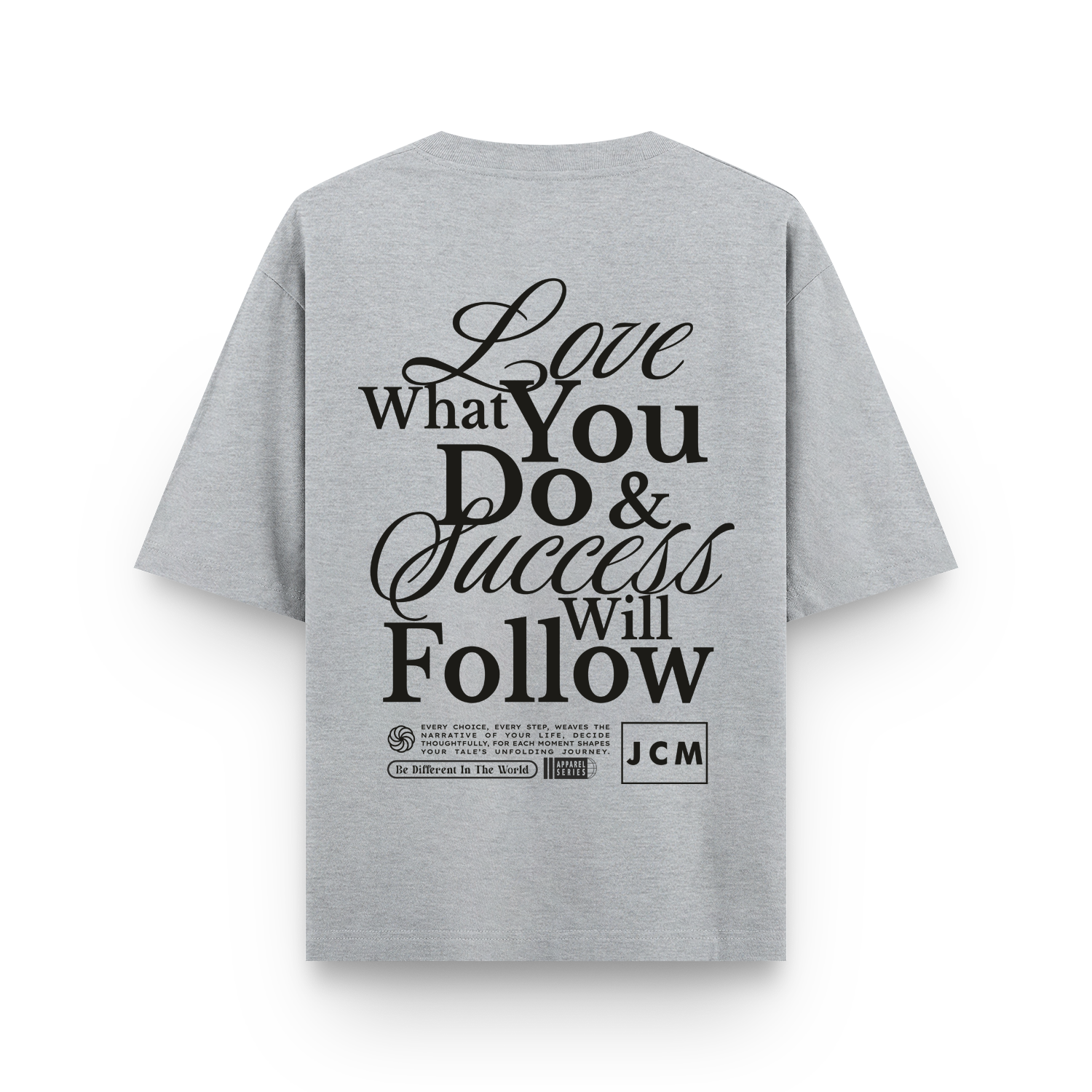 Love what you do Oversized T-shirt