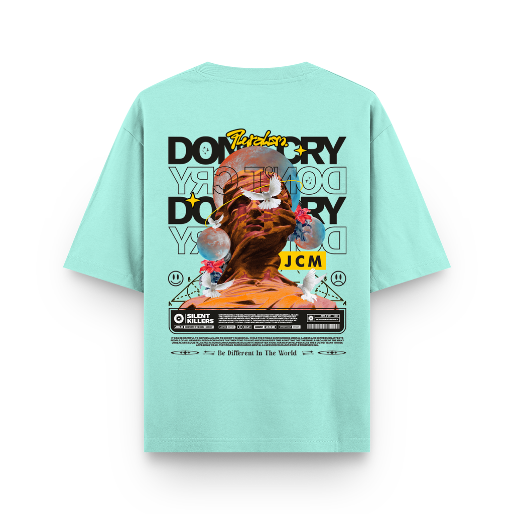 Don't Cry Oversized T-shirt