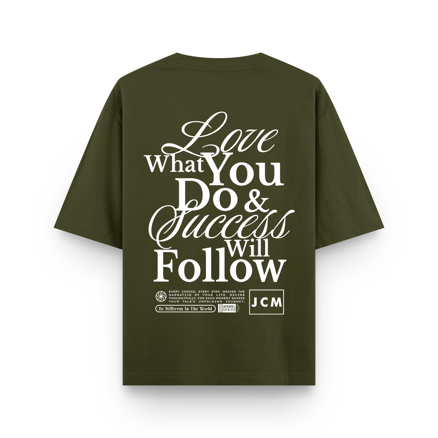 Love what you do Oversized T-shirt