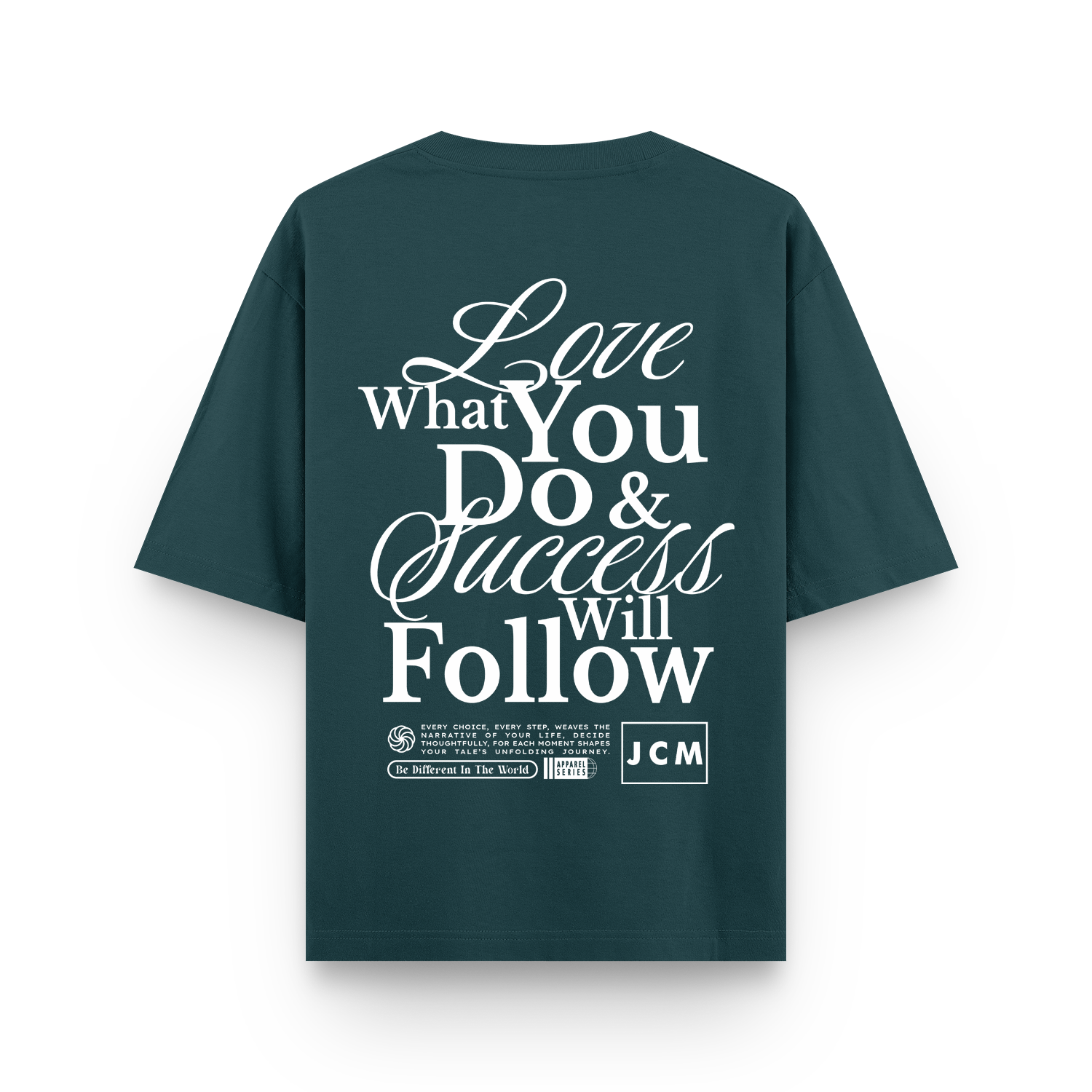 Love what you do Oversized T-shirt