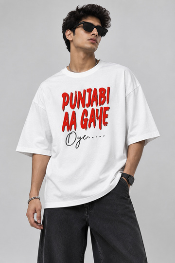 Punjabi Aa Gaye Oye OVERSIZED